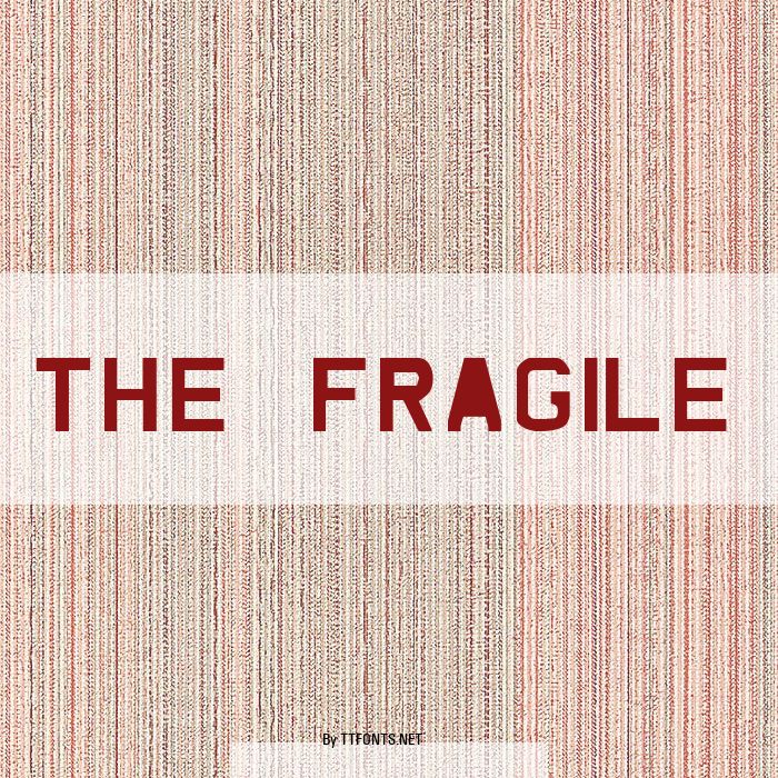 The Fragile example